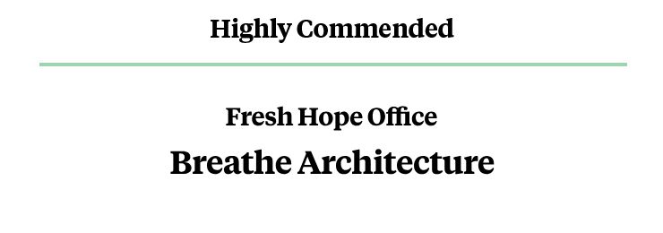 Interior Design 2023 Highly Commended - Fresh Hope Office